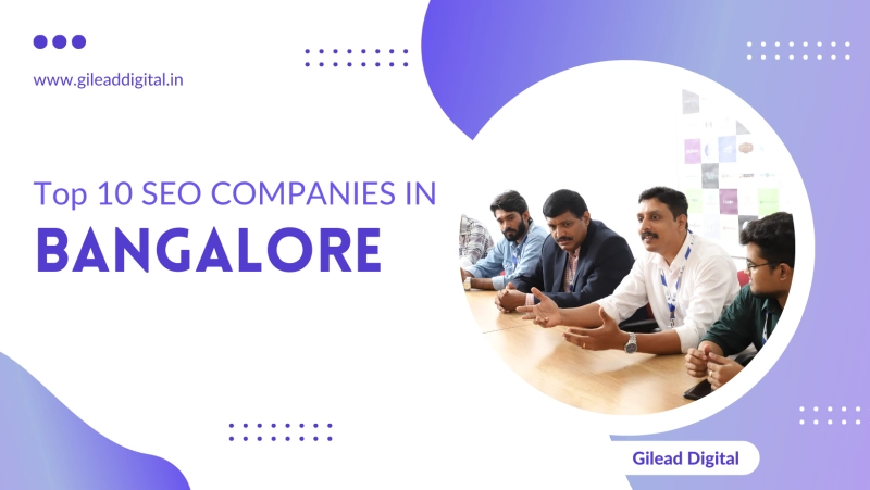 Top 10 SEO companies in Bangalore - India